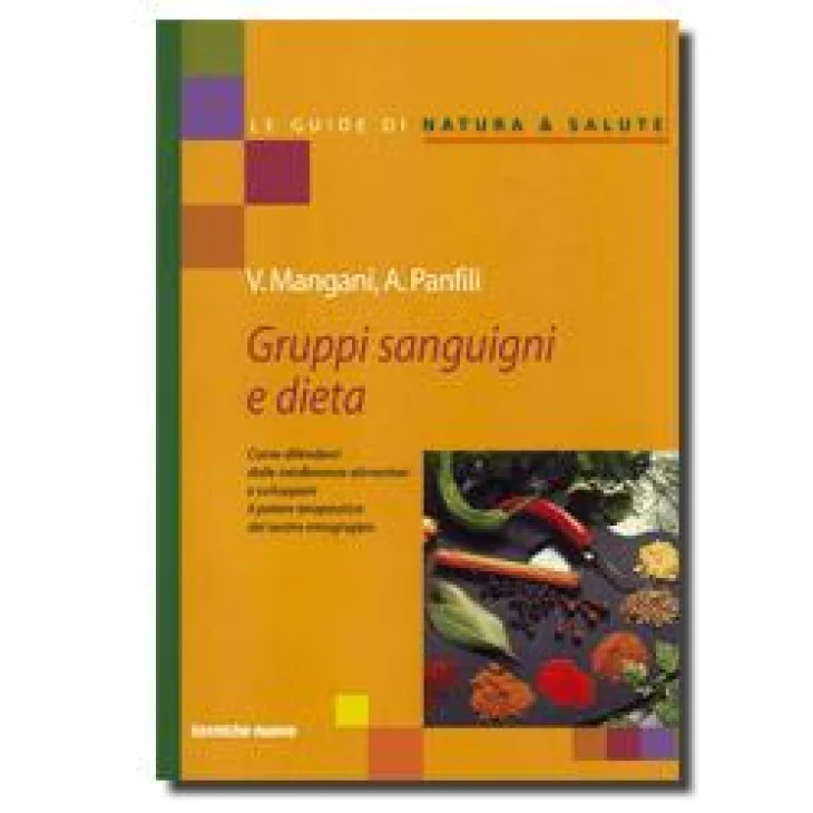 GRUPPI SANGUIGNI E DIETA