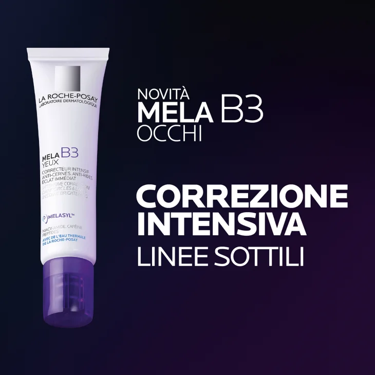 La Roche-Posay Mela B3 Eyes Correttore intensivo per le occhiaie 15 ml
