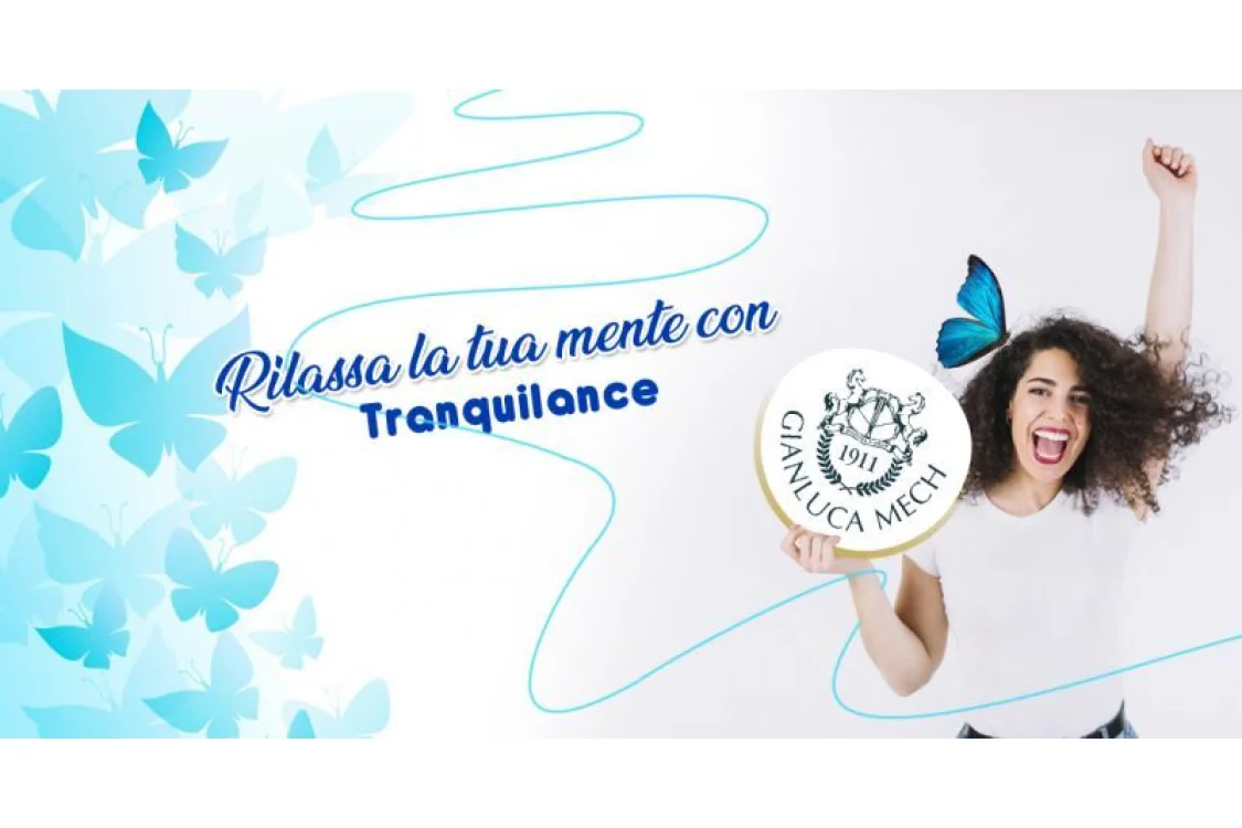 Scopri i benefici della nuova linea Tranquillance